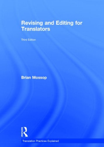 Revising and Editing for Translators