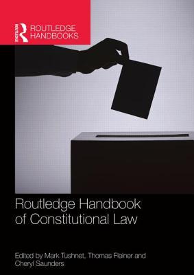 Routledge Handbook of Constitutional Law