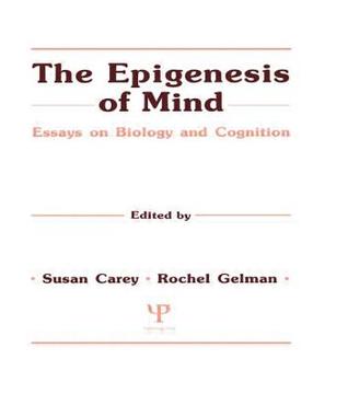 The Epigenesis of Mind