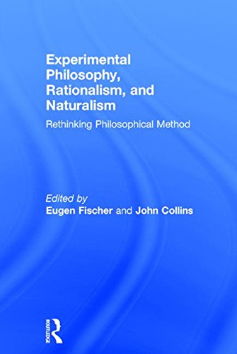 Experimental Philosophy, Rationalism, and Naturalism