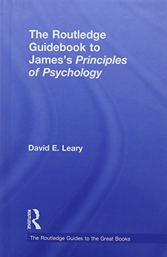 The Routledge Guidebook to James's Principles of Psychology