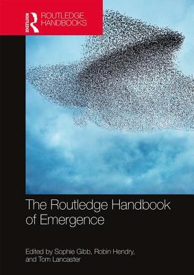 The Routledge Handbook of Emergence