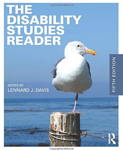 The Disability Studies Reader