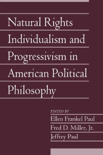 Natural Rights Individualism and Progressivism in American Political Philosophy