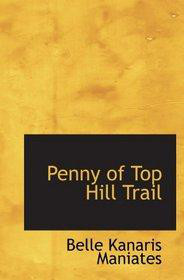 Penny of Top Hill Trail