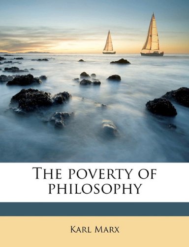 Poverty of philosophy.