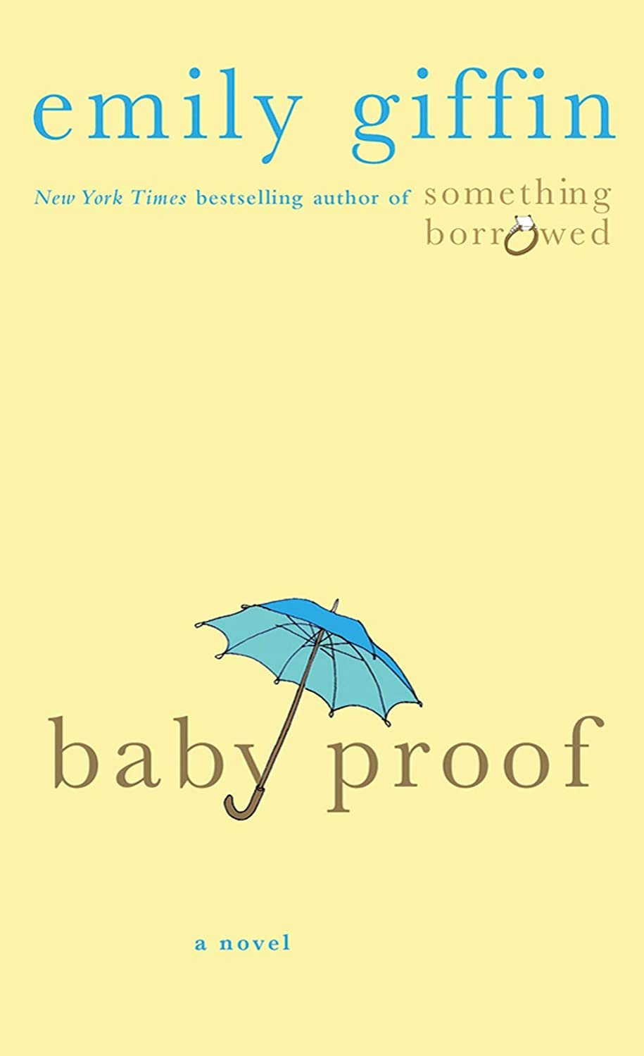 Baby Proof: A Novel