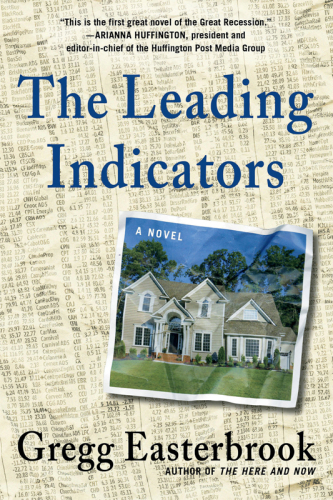 The Leading Indicators: A Novel