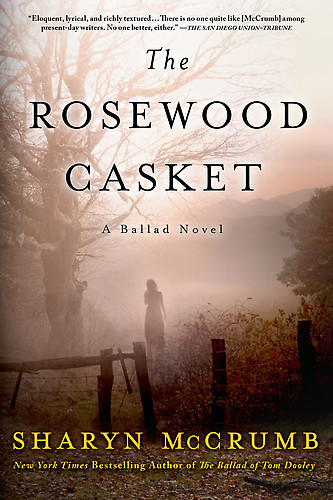 The Rosewood Casket--A Ballad Novel