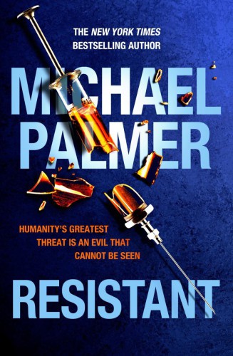 Resistant--A Novel