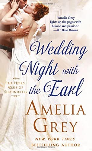 Wedding Night With the Earl: The Heirs' Club of Scoundrels