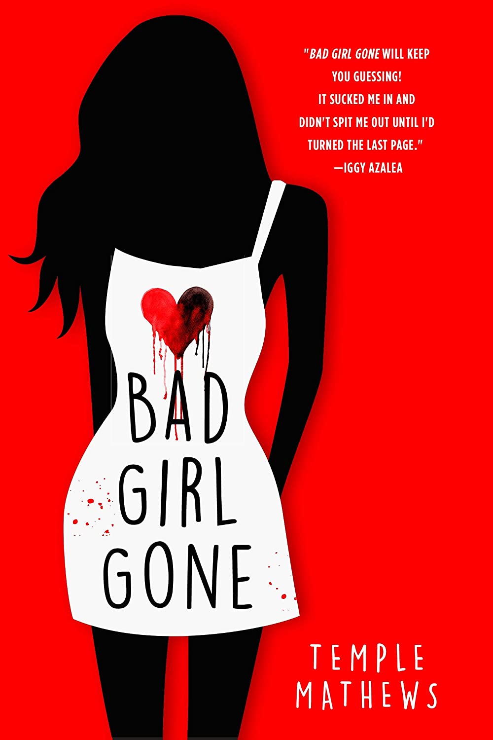 Bad Girl Gone: A Novel