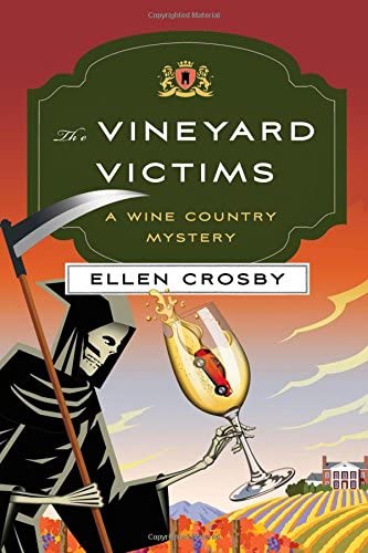 The Vineyard Victims: A Wine Country Mystery (Wine Country Mysteries)