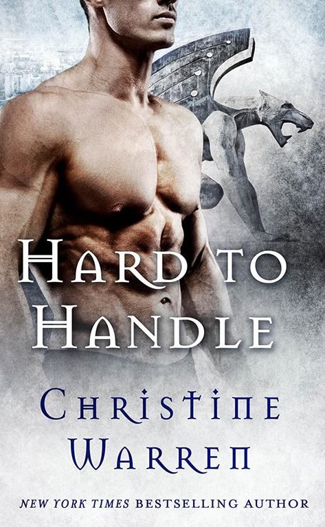 Hard to Handle: A Beauty and Beast Novel (Gargoyles Series)