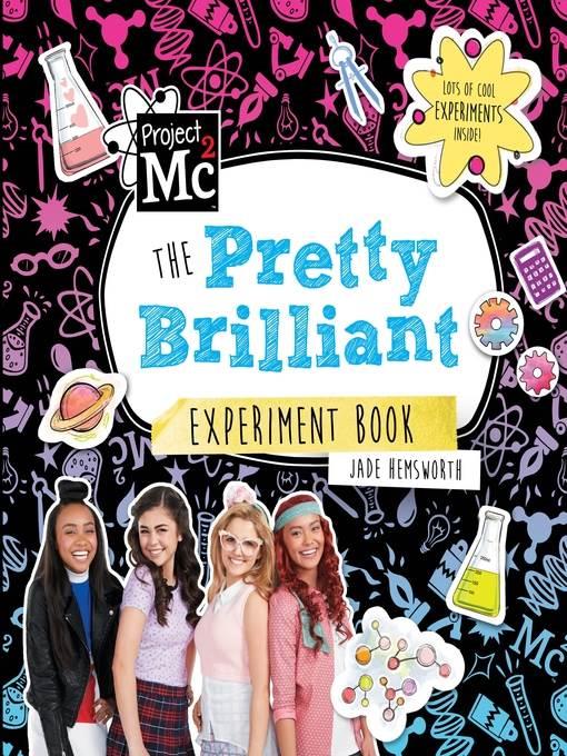 Project Mc2--The Pretty Brilliant Experiment Book