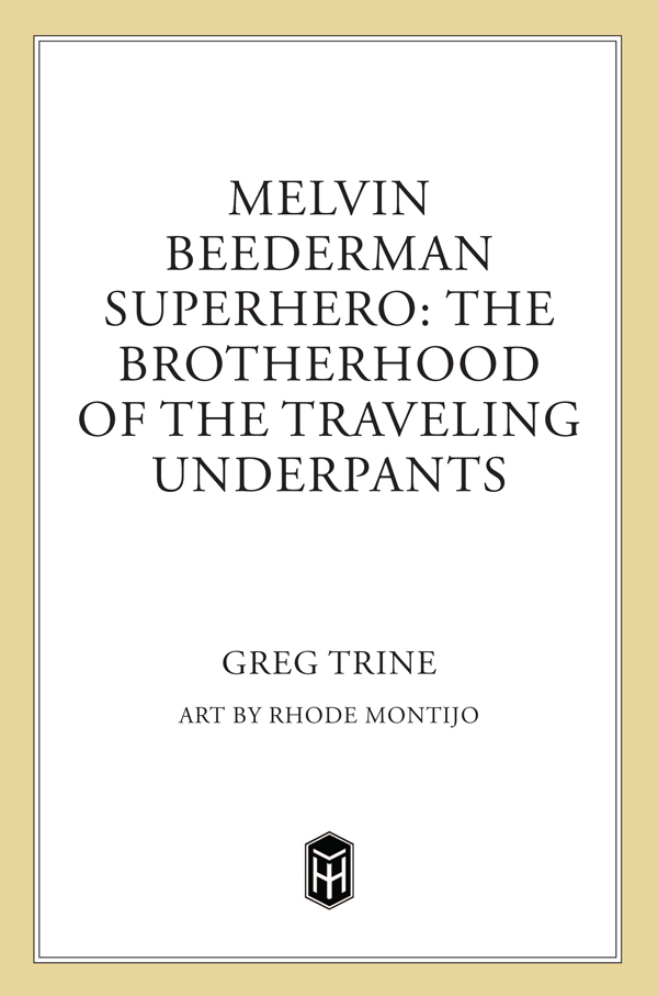 The Brotherhood of the Traveling Underpants