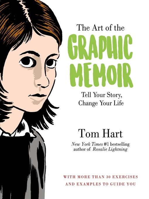 The Art of the Graphic Memoir