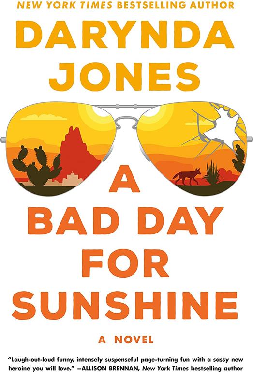 A Bad Day for Sunshine: A Novel (Sunshine Vicram Series, 1)