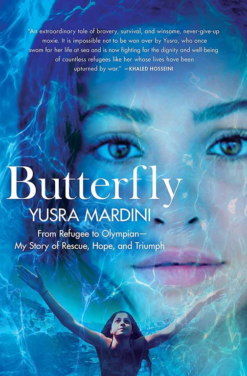 Butterfly: From Refugee to Olympian - My Story of Rescue, Hope, and Triumph