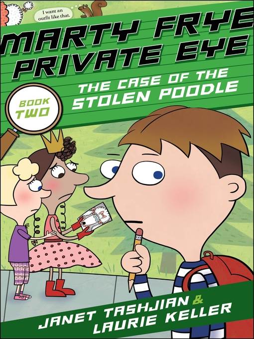 Marty Frye, Private Eye--The Case of the Stolen Poodle