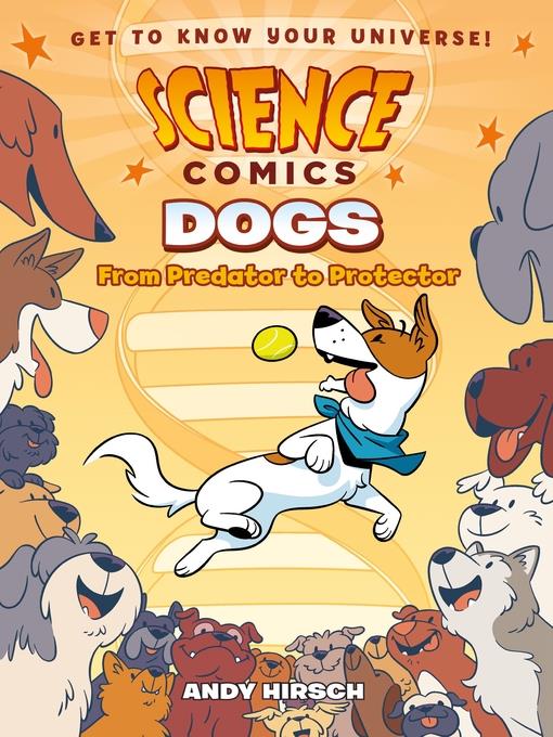 Science Comics--Dogs