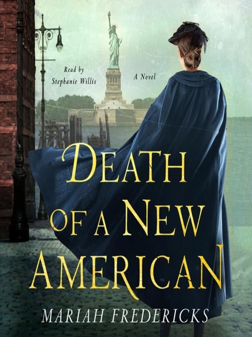 Death of a New American--A Novel