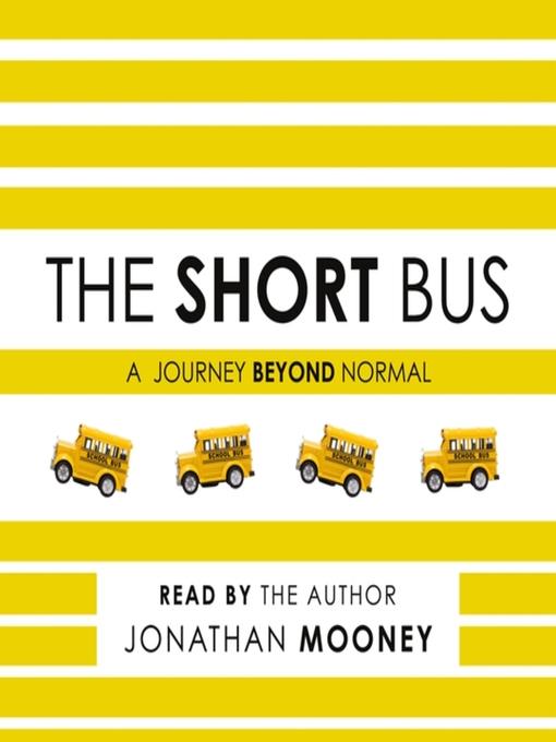 The Short Bus