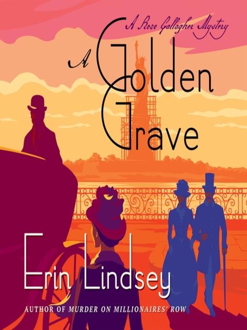 A Golden Grave--A Rose Gallagher Mystery