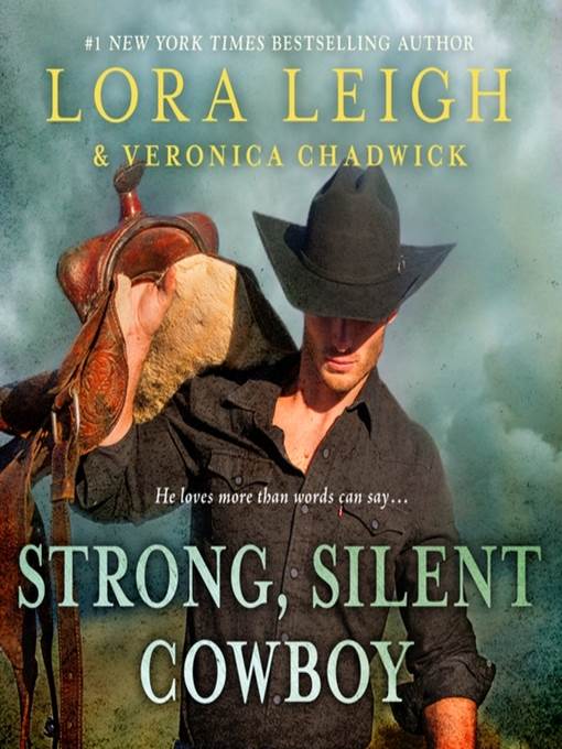 Strong, Silent Cowboy--A Moving Violations Novel