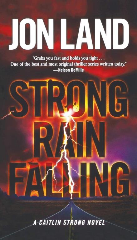 Strong Rain Falling: A Caitlin Strong Novel (Caitlin Strong Novels, 5)