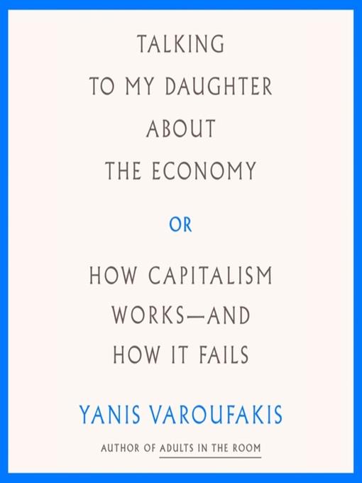 Talking to My Daughter About the Economy