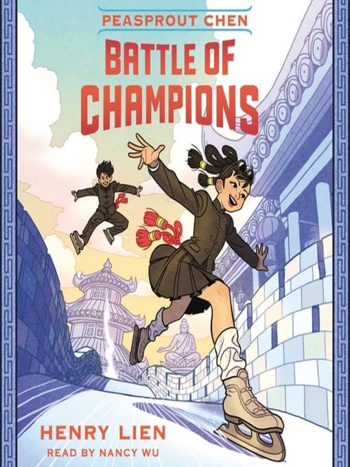 Battle of Champions (Book 2): Peasprout Chen Series, Book 2