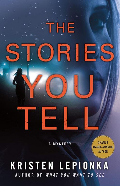 The Stories You Tell: A Mystery (Roxane Weary, 3)