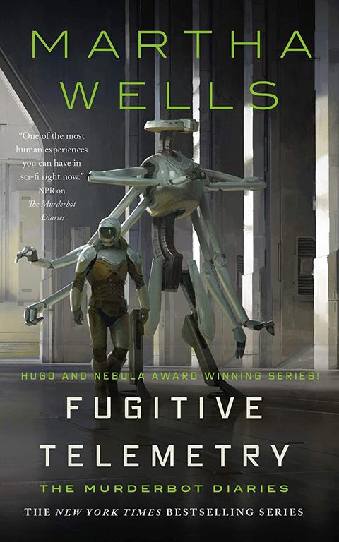 Fugitive Telemetry (The Murderbot Diaries, 6)