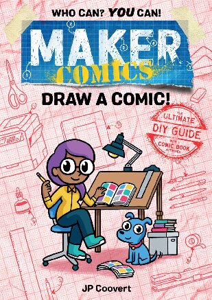 Maker Comics: Draw a Comic!