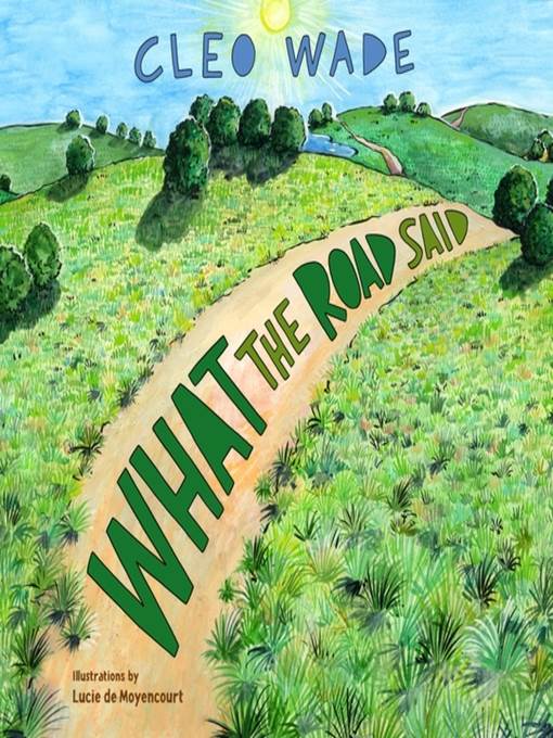 What the Road Said