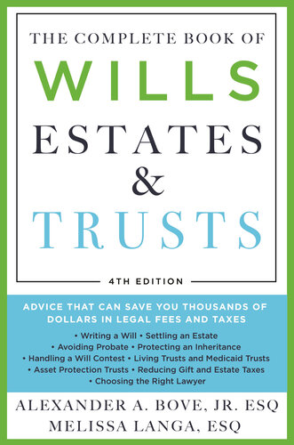 The Complete Book of Wills, Estates &amp; Trusts (4th Edition)