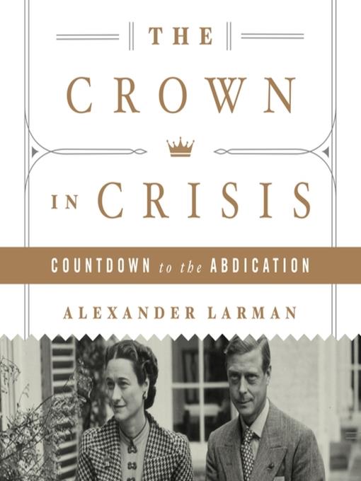 The Crown in Crisis