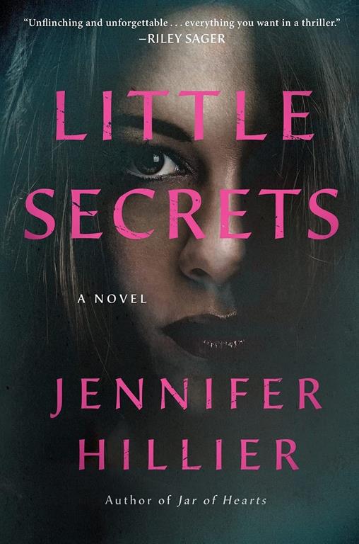 Little Secrets: A Novel