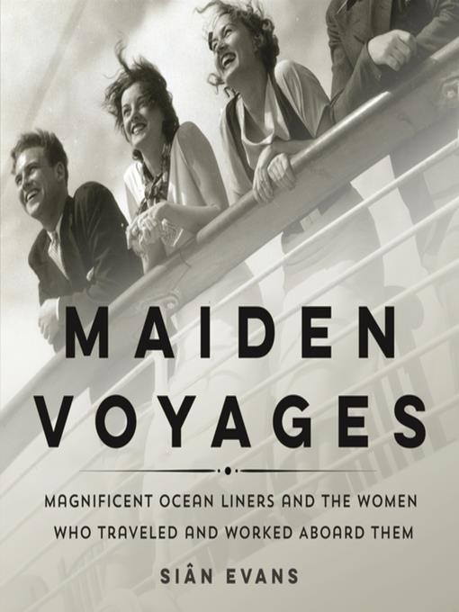 Maiden Voyages