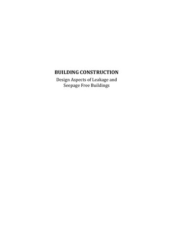 Building construction : design aspects of leakage and seepage free buildings