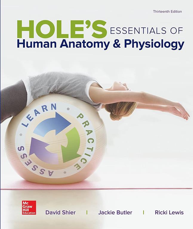 Hole's Essentials of Human Anatomy &amp; Physiology