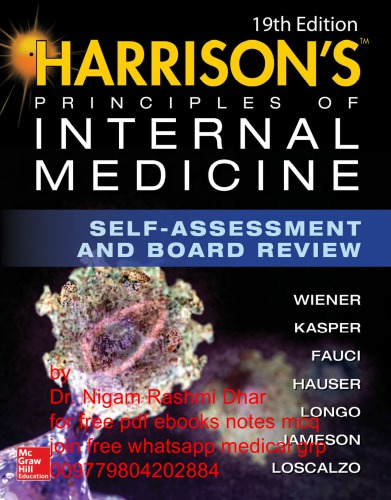 Harrisons Principles of Internal Medicine Self-Assessment and Board Review