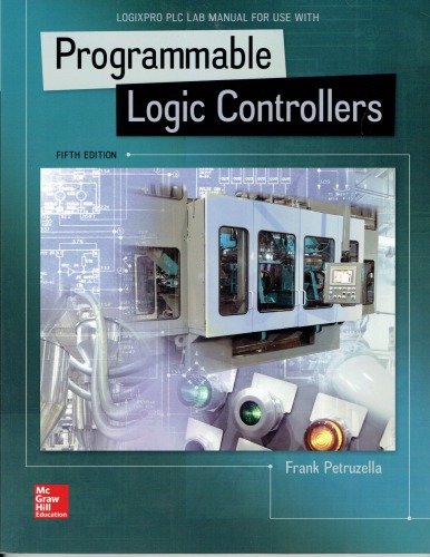 Logixpro Plc Lab Manual for Programmable Logic Controllers