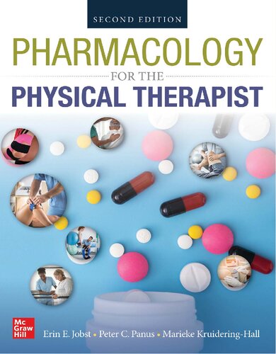 Pharmacology for the Physical Therapist, Second Edition