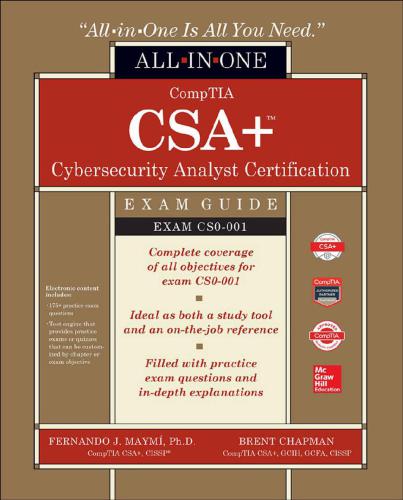 Comptia CSA+ Cybersecurity Analyst Certification All-In-One Exam Guide (Exam Cs0-001)
