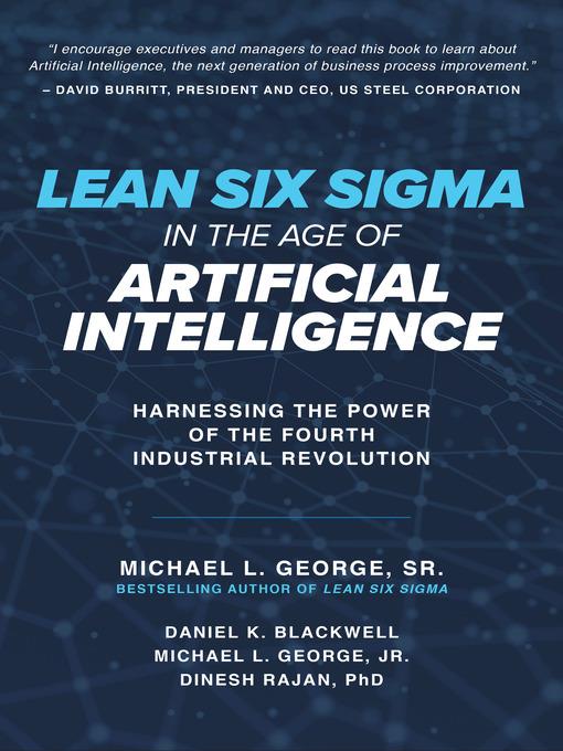 Lean Six Sigma in the Age of Artificial Intelligence