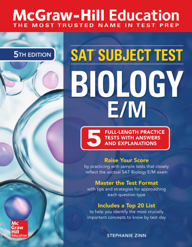 McGraw-Hill Education SAT Subject Test Biology E/M, Fifth Edition