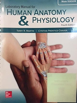 Laboratory Manual for Human Anatomy &amp; Physiology Main Version