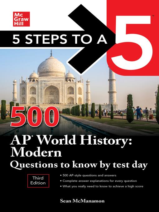 5 Steps to a 5: 500 AP World History: Modern Questions to Know by Test Day